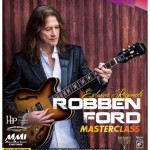 L'Associazione “RockOn presenta in esclusiva regionale il chitarrista Robben Ford