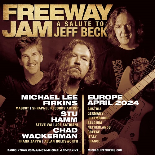 Freeway Jam: RockOn Martirano Lombardo & San Pietro A Maida In Rock insieme per l’unica tappa in Calabria dell’omaggio al grande Jeff Beck firmato Michael Lee Firkins, Stu Hamm & Chad Wackerman